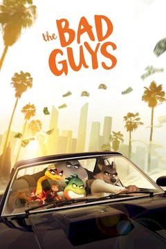 Affiche du film Les Bad Guys