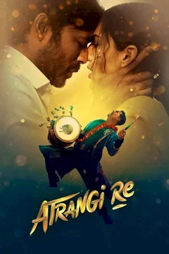 Affiche du film Galatta Kalyanam / Atrangi Re