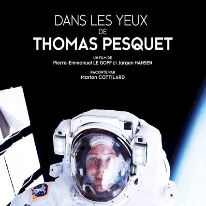 Miniature photo du film : Dans les yeux de Thomas Pesquet