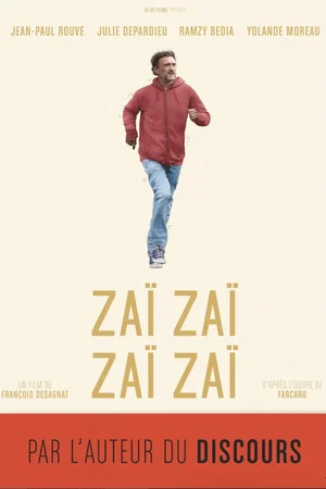 Photo du film : Zaï Zaï Zaï Zaï
