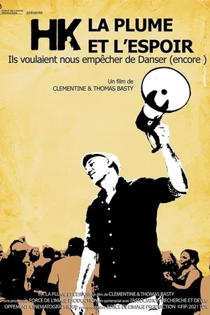 Photo 2 du film : HK, la plume et l'espoir