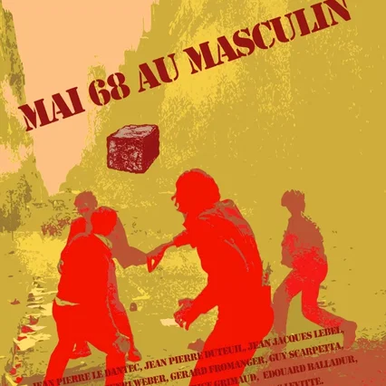 Miniature photo du film : Mai 68 au masculin