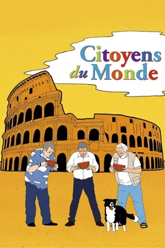 Affiche du film Citoyens du monde