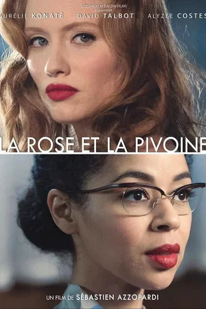 Affiche du film : La rose et la pivoine