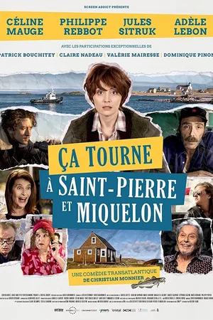 Affiche du film : Ça tourne à Saint-Pierre et Miquelon