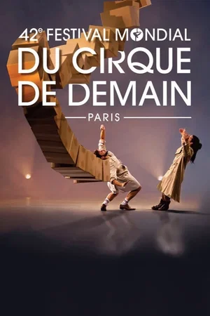 Affiche du film : 42eme Festival mondial du cirque de demain
