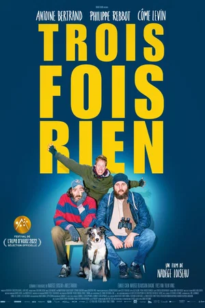 Photo du film : Trois fois rien