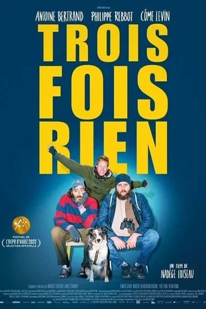 Photo du film : Trois fois rien