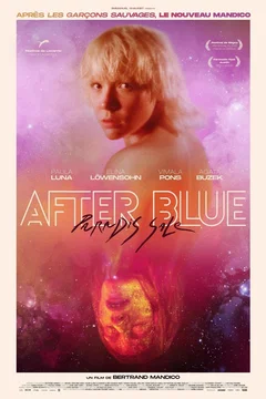 Affiche du film = After Blue (Paradis sale)