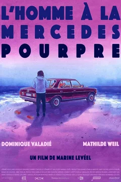 Affiche du film L'homme à la Mercedes Pourpre