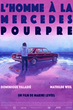 Affiche du film : L'homme à la Mercedes Pourpre