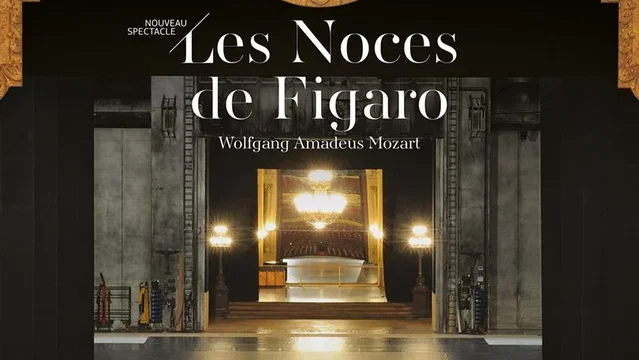 Affiche du film : Les Noces de Figaro (Opéra de Paris-FRA Cinéma)