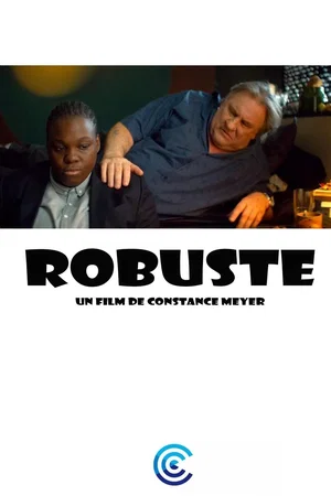 Photo du film : Robuste