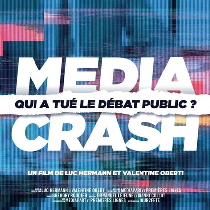 Miniature photo du film : Media Crash : qui a tué le débat public ?
