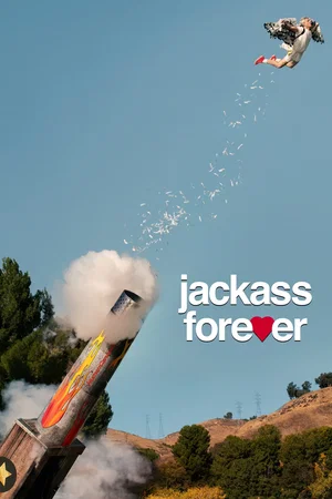 Affiche du film : Jackass Forever