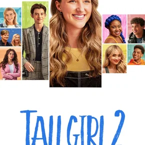 Photo du film : Tall Girl 2