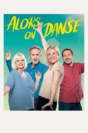 Affiche du film : Alors on danse