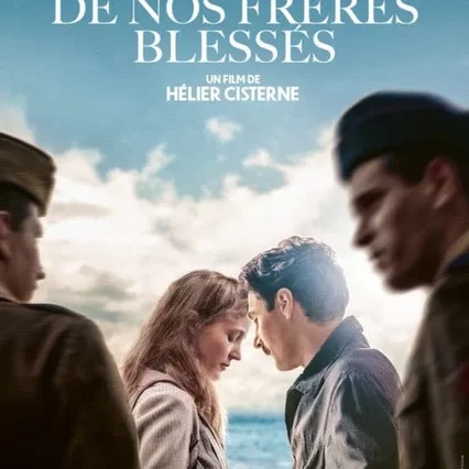Miniature photo du film : De nos frères blessés