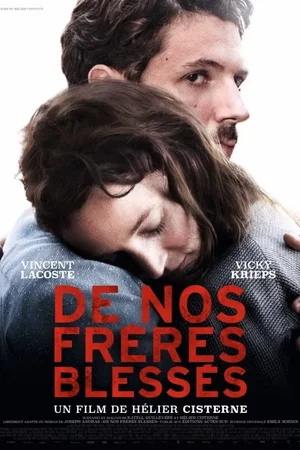 Photo du film : De nos frères blessés