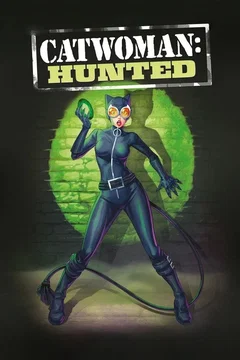 Affiche du film Catwoman: Hunted