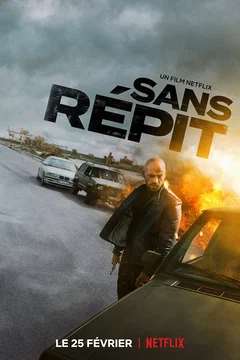 Affiche du film Sans répit
