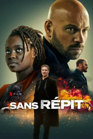 Photo du film : Sans répit