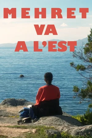 Affiche du film : Mehret va à l'est