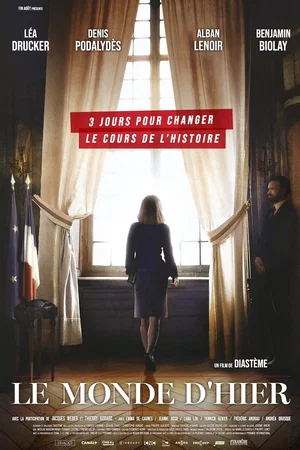 Affiche du film : Le Monde d'hier