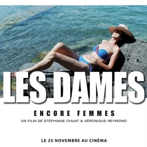 Photo du film : Les Dames - Encore Femmes