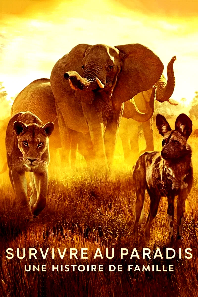 Affiche du film : Survivre au paradis : Une histoire de famille