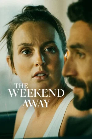 Affiche du film : The Weekend Away