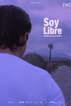 Photo 1 du film : Soy Libre
