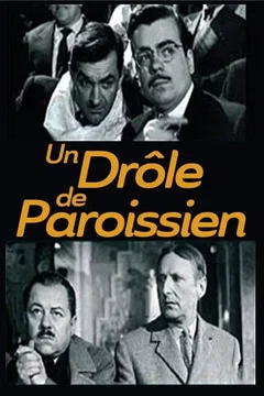 Affiche du film Un drole de paroissien