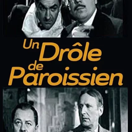 Miniature photo du film : Un drole de paroissien