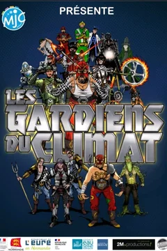 Affiche du film Les gardiens du climat
