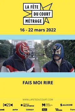 Affiche du film = La Fête du court métrage : Fais-moi rire