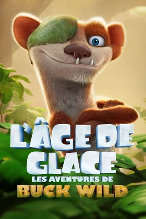 Photo du film : L'Âge de Glace : Les aventures de Buck Wild