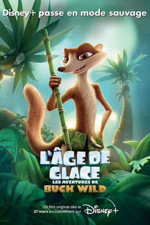 Photo du film : L'Âge de Glace : Les aventures de Buck Wild