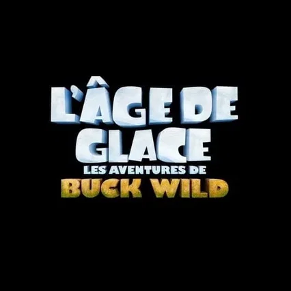 Miniature photo du film : L'Âge de Glace : Les aventures de Buck Wild
