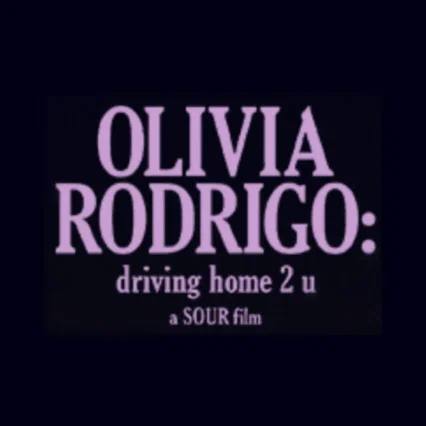 Miniature photo du film : Olivia Rodrigo : Driving Home 2 U (A Sour Film)