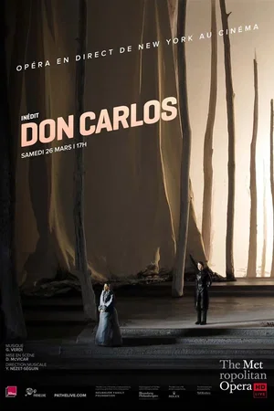 Affiche du film : Don Carlos (Metropolitan Opera)