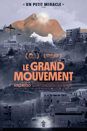 Affiche du film : Le grand mouvement