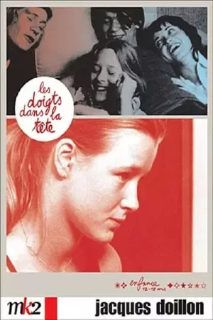 Affiche du film : Les doigts dans la tete