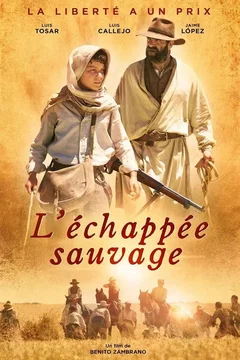 Affiche du film L'échappée sauvage