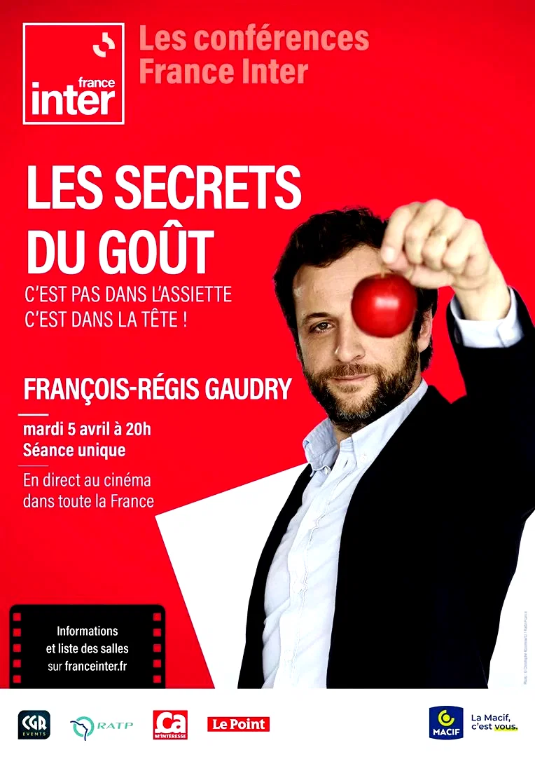Affiche du film : Les secrets du goût - Conférence France Inter