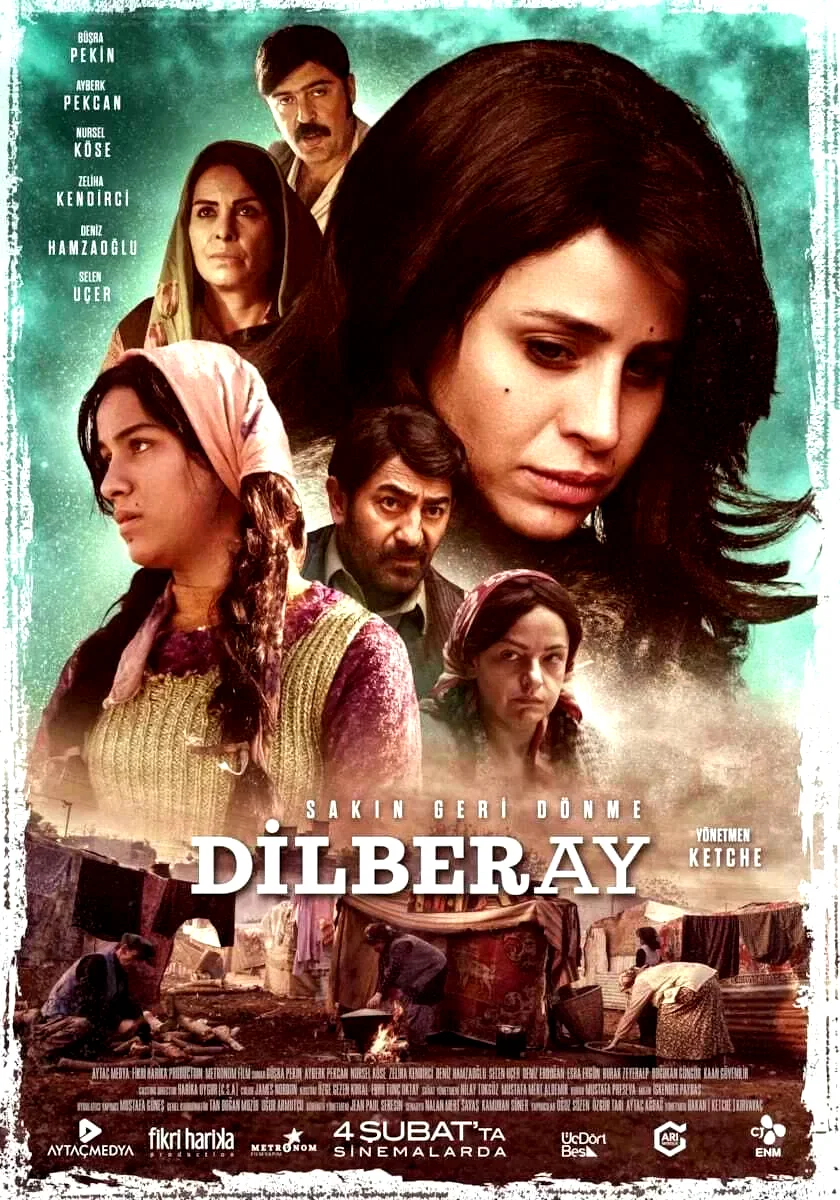 Affiche du film : Dilberay