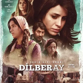 Photo du film : Dilberay
