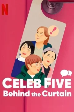Affiche du film Celeb Five: Behind the Curtain