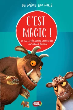 Affiche du film = C'est Magic ! - De père en fils