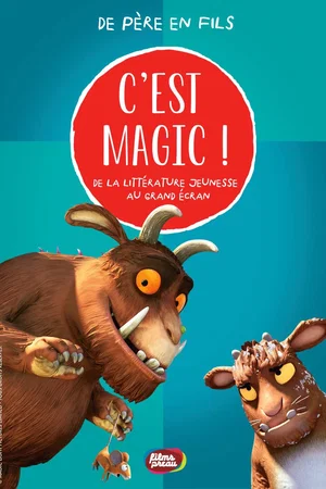 Affiche du film : C'est Magic ! - De père en fils